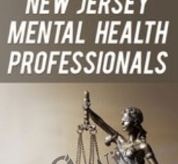 Ethics for New Jersey Mental Health Professionals - Allan M Tepper
