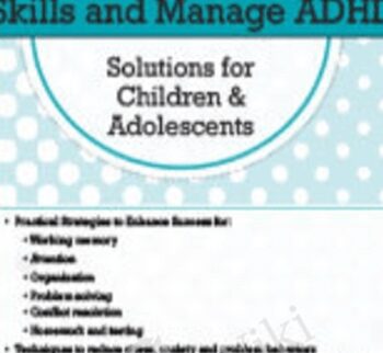 Executive Functions & ADHD in Children & Adolescents: Proven Techniques to Increase Learning & Manage Attention - Cindy Goldrich