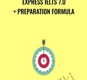 Express IELTS 7.0 + Preparation Formula - IDEA London Academy