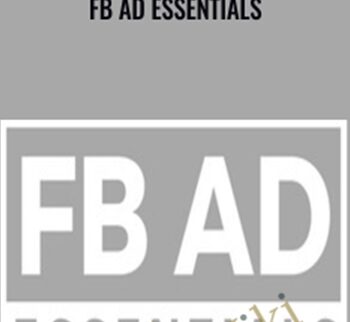 FB Ad Essentials - Kevin Cohen