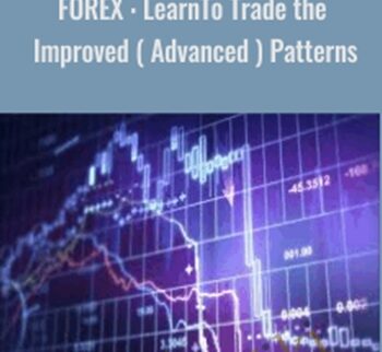 FOREX : LearnTo Trade The Improved ( Advanced ) Patterns – Egill Björgvinsson