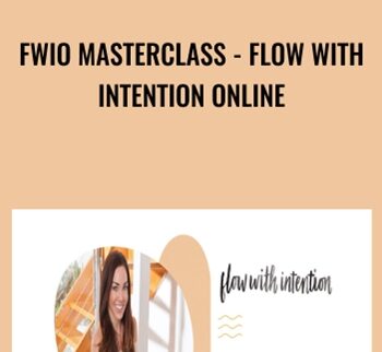 FWIO Masterclass - Flow with Intention Online - Jess Lively