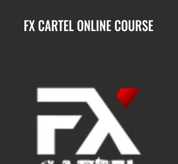 FX Cartel Online Course – FX Cartel