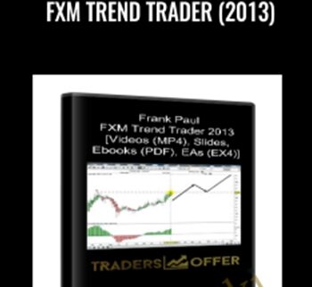 FXM Trend Trader - ForexMentor – Frank Paul (2013)