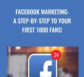 Facebook Marketing: A Step-by-Step to Your First 1000 Fans! - Benjamin Wilson