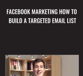 Facebook Marketing How to Build a Targeted Email List - Patrick Dermak