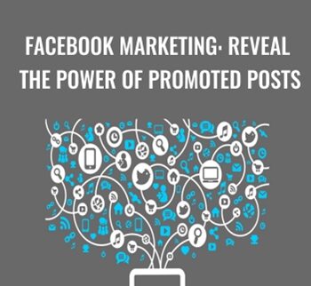 Facebook Marketing: Reveal The Power of Promoted Posts - Sandor Kiss