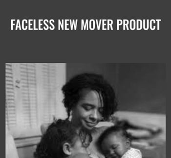 Faceless New Mover Product