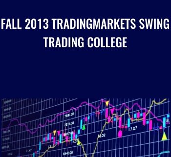 Fall 2013 TradingMarkets Swing Trading College - TradingMarkest