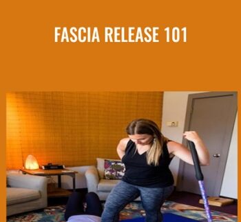 Fascia Release 101 - Elisha Celeste
