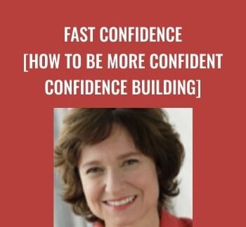 Fast Confidence [How To Be More Confident │Confidence Building] - Sharon Melnick, Ph.D.
