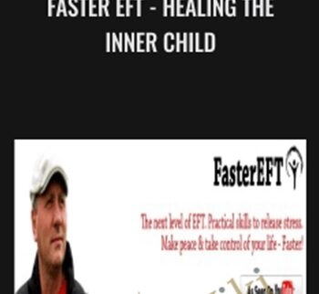 Faster EFT - Healing The Inner Child - Robert Smith