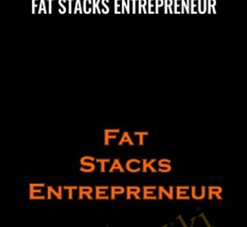 Fat Stacks Entrepreneur - Niche Tycoon