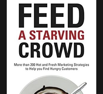 Feed A Starving Crowd Course - Robert Coorey