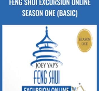 Feng Shui Excursion Online Season One (Basic) – Joey Yap