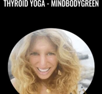 Thyroid Yoga - MindBodyGreen - Fern Olivia