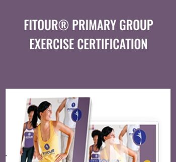 FiTOUR® Primary Group Exercise Certification