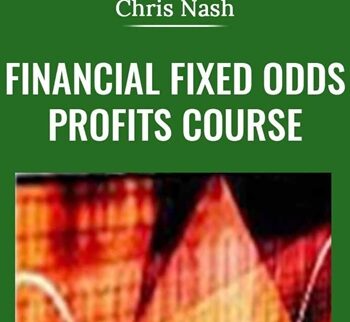 Financial Fixed Odds Profits Course – Chris Nash