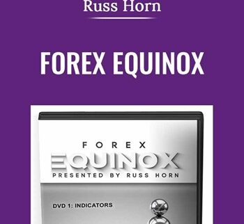 Forex Equinox - Russ Horn