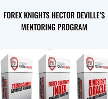 Forex Knights Hector DeVille’s Mentoring Program – Forex Knights Hector DeVille