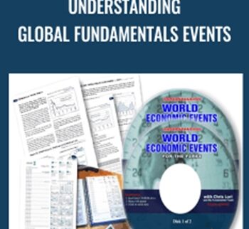 Understanding Global Fundamentals Events - Forex Mentor