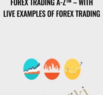 Forex Trading A-Z™ – With LIVE Examples of Forex Trading – Udemy