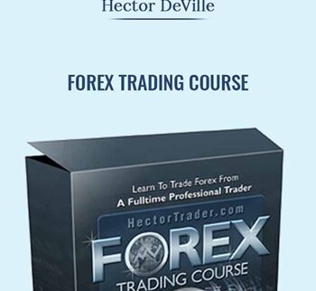 Forex Trading Course - Hector Deville