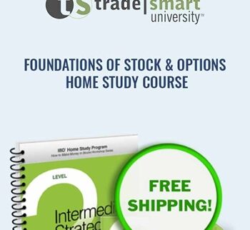 Foundations of Stock & Options - Home Study Course - TradeSmart University