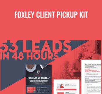 Foxley Client Pickup Kit