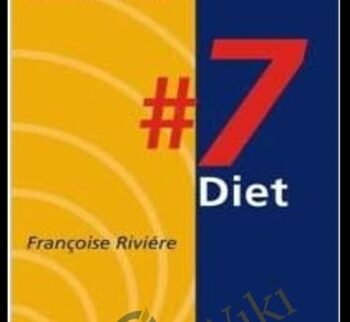Health and Macrobiotics #7 Diet - Francoise Riviere