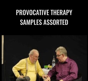 Provocative Therapy Samples Assorted - Frank Farrelly and Nick Kemp