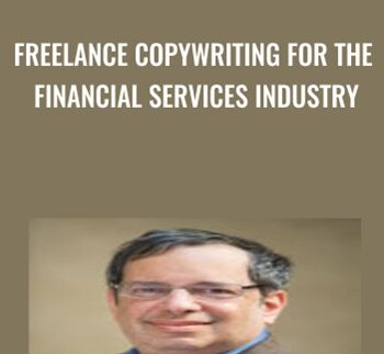 Freelance Copywriting for the Financial Services Industry - Bob Bly