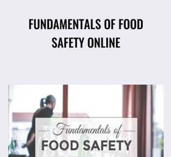 Fundamentals of Food Safety ONLINE - Susan Watson