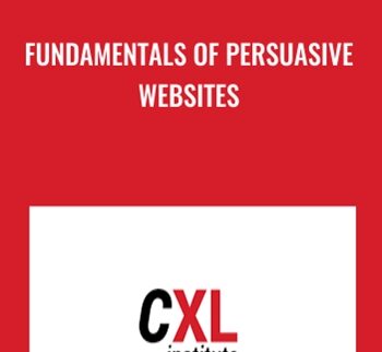 Fundamentals of Persuasive Websites - Paul Boag