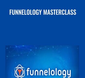 Funnelology Masterclass - Russell Brunson
