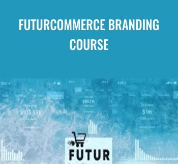 FuturCommerce Branding Course