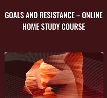 The Goals and Resistance Course