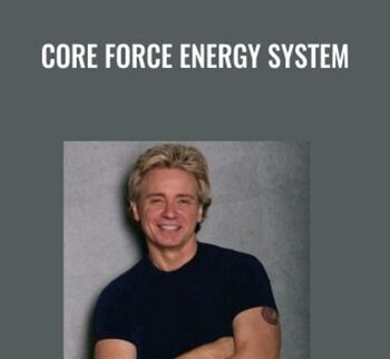 Core Force Energy System – Garin Bader