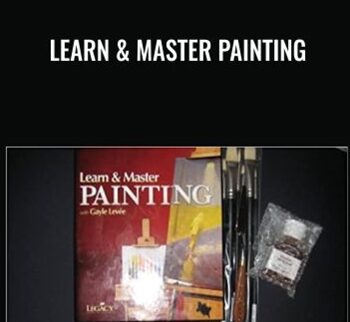 Learn & Master Painting - Gayle Levee
