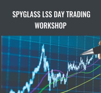 Spyglass LSS Day Trading Workshop – George Angell