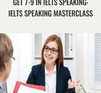Get 7-9 in IELTS Speaking: IELTS Speaking Masterclass - Nestor Kiourtzidis