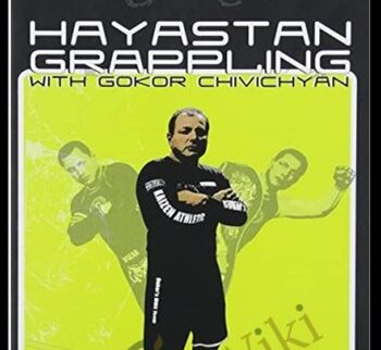 Hayastan Grappling Instructional - Gokor Chivichyan