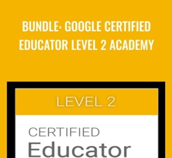 Google Certified Educator Level 2 Academy - Kasey Bell