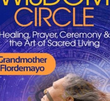 Grandmother's Wisdom Circle - Grandmother Flordemayo