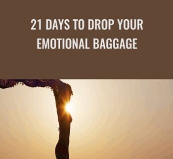 21 Days to Drop Your Emotional Baggage - Grant Connolly
