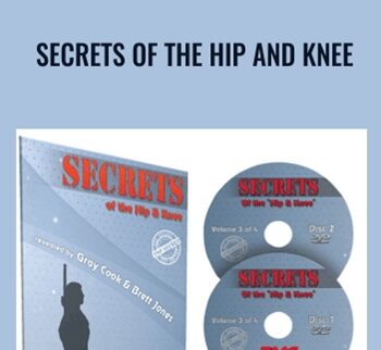 Secrets of the Hip and Knee - Gray Cook