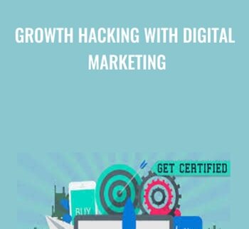 Growth Hacking with Digital Marketing