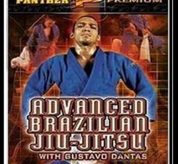 Advanced Brazilian Jiu-Jitsu - Gustavo Dantas