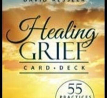 Healing Grief Card Deck: 55 Practices To Find Peace