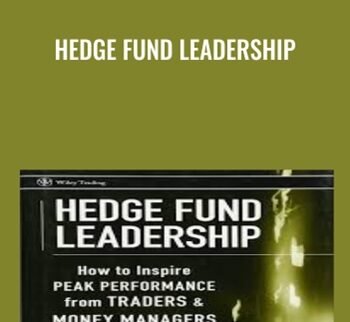 Hedge Fund Leadership - Ari Kiev
